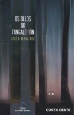 OLLOS DO TANGALEIRÓN