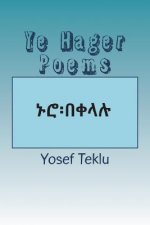 Ye Hager Poems