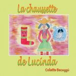 chaussette de Lucinda