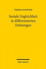 Soziale Ungleichheit in differenzierten Ordnungen