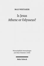 Is Jesus Athene or Odysseus?