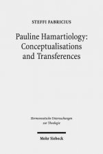 Pauline Hamartiology: Conceptualisation and Transferences