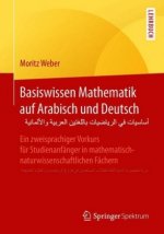 Basiswissen Mathematik auf Arabisch und Deutsch - Ø§Ø³Ø§Ø³ÙŠØ§Øª ÙÙŠ Ø§Ù„Ø±ÙŠØ§Ø¶ÙŠØ§Øª Ø¨Ø§Ù„Ù„ØºØªÙŠÙ† Ø§Ù„Ø¹Ø±Ø¨ÙŠØ© ÙˆØ§Ù„Ø§Ù„Ù…Ø§Ù†ÙŠØ©