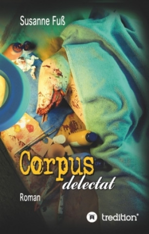 Corpus delectat