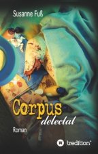 Corpus delectat