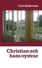 Christian och hans systrar