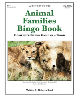 Animal Families Bingo Book: Complete Bingo Game In A Book