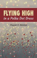 Flying high in a Polka Dot Dress