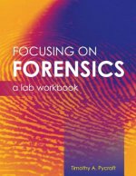 Focusing on Forensics