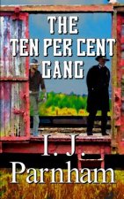 Ten Per Cent Gang
