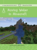 Moving Water in Minecraft: Engineering