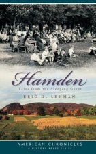 Hamden Tales: Tales from the Sleeping Giant