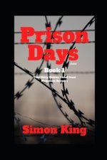 Prison Days