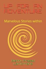 Up for an Adventure: Marvelous Stories Within