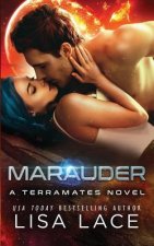 Marauder: A Science Fiction Alien Mail-Order Bride Romance