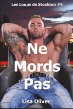 Ne Mords Pas