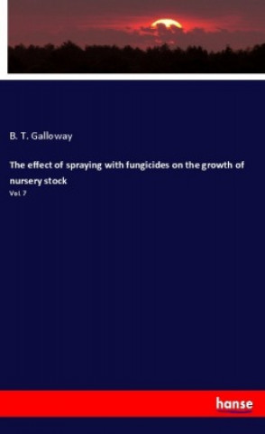 The effect of spraying with fungicides on the growth of nursery stock