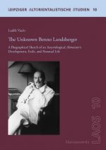 The Unknown Benno Landsberger