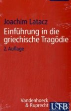 Einführung in die griechische Tragödie