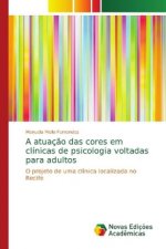 atuacao das cores em clinicas de psicologia voltadas para adultos