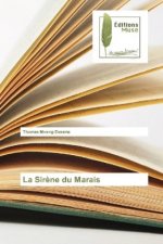 Sirene du Marais