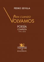 PARA CUANDO VOLVAMOS