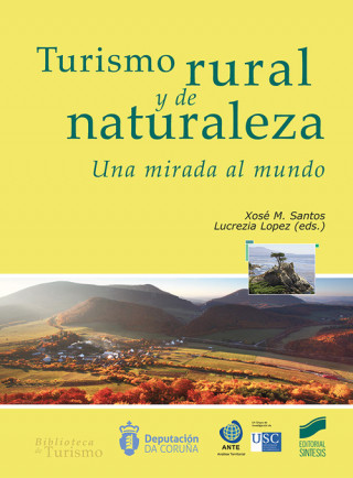 TURISMO RURAL Y DE LA NATURALEZA