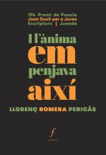 I L'ANIMA EM PENJAVA AIXÍ