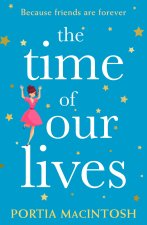 Time of Our Lives