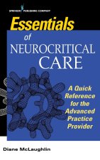 Essentials of Neurocritical Care