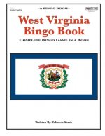 West Virginia Bingo Book: Complete Bingo Game In A Book