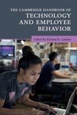 Cambridge Handbook of Technology and Employee Behavior