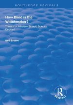 How Blind is the Watchmaker?