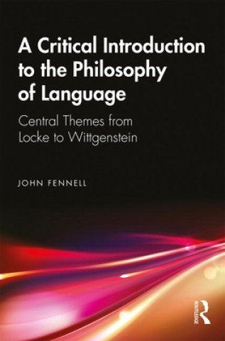 Critical Introduction to the Philosophy of Language