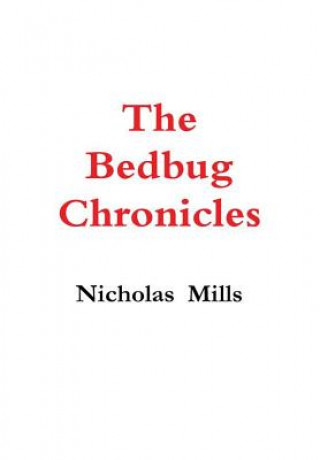 Bedbug Chronicles