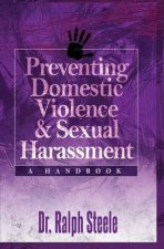 Preventing Domestic Violence and Sexual Harassment