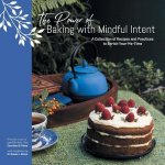 Power of Baking with Mindful Intent