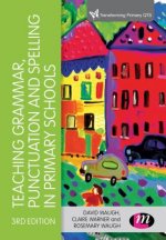 Teaching Grammar, Punctuation and Spelling in Primary Schools