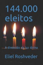 144.000 Eleitos: A Dimens