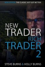 New Trader Rich Trader 2: Good Trades Bad Trades