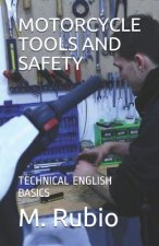 Motorcycle Tools and Safety: Technical English Basics