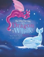 The Long Lost Tale of the Dragon and the Whale