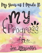 My Progress: Personal Memorandum Diary