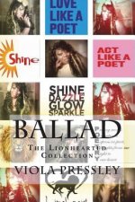 Ballad: The Lionhearted Collection