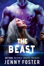 The Beast: A SciFi Alien Romance