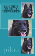 le guide du chiot tervueren