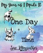 One Day at a Time: Personal Memorandum Diary