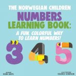 The Norwegian Children Numbers Learning Book: A Fun, Colorful Way to Learn Numbers!