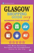 Glasgow Shopping Guide 2019: Best Rated Stores in Glasgow, Scotland - Stores Recommended for Visitors, (Glasgow Shopping Guide 2019)