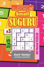 Sudoku Small Suguru - 200 Normal Puzzles 5x5 (Volume 3)
